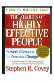The 7 Habits of Highly Effective People by Stephen R. Covey