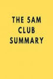 The 5 AM Club by Robin S. Sharma