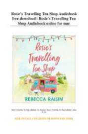 Rosies Travelling Tea Shop by Rebecca Raisin