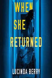 When She Returned by Lucinda Berry